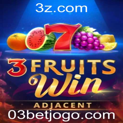 Descubra as Emoções do Jogo 3FruitsWin com 03bet