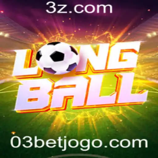 Descubra o Novo Jogo LongBall e Sua Interação com 03bet